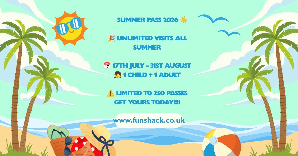 Fun Shack Summer Pass 2026 - Unlimited Play, Only 250 Available